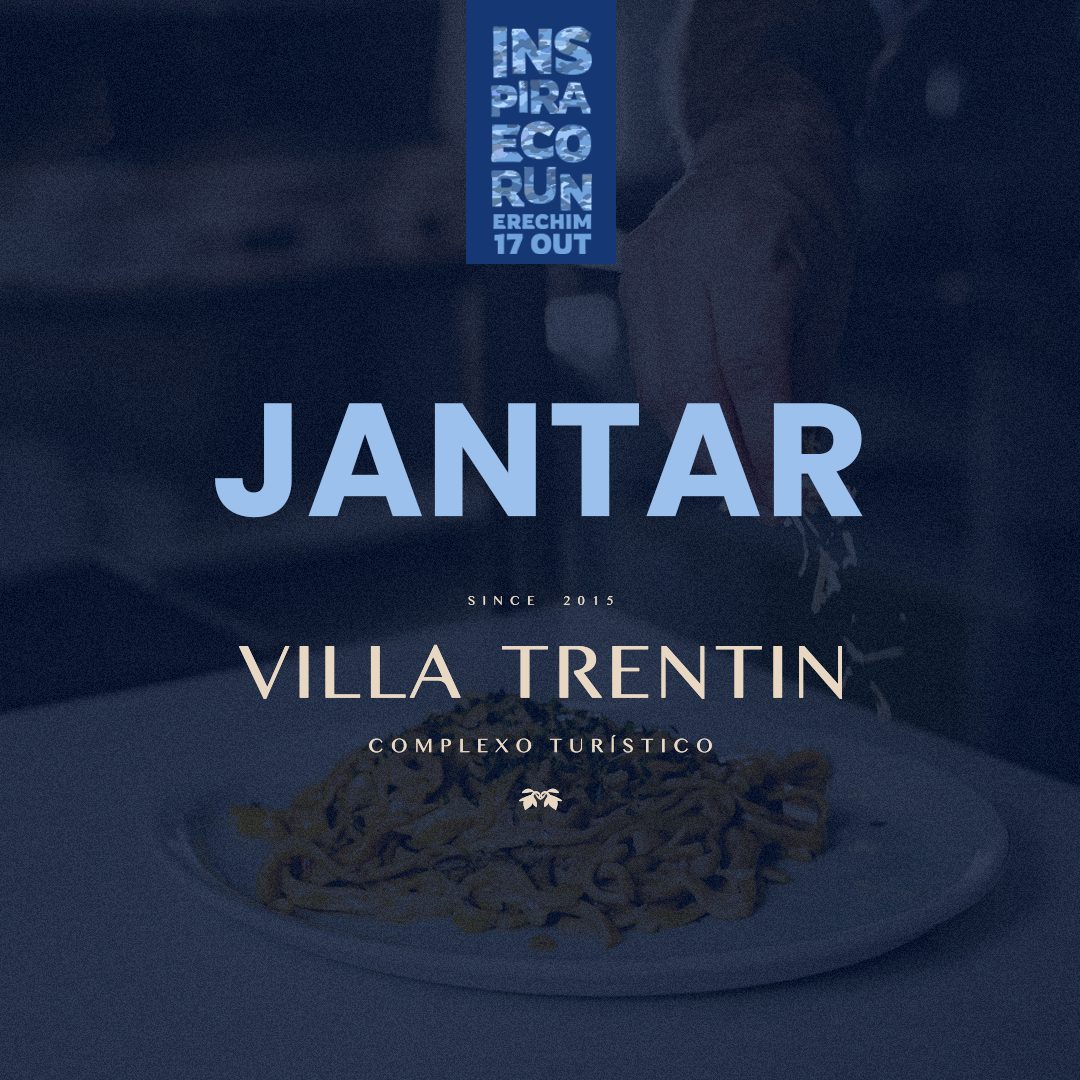 Jantar Inspira Eco Run - Villa Trentin